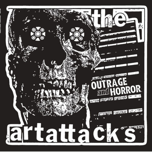 The Art Attacks – Outrage & Horror (1996, Vinyl) - Discogs