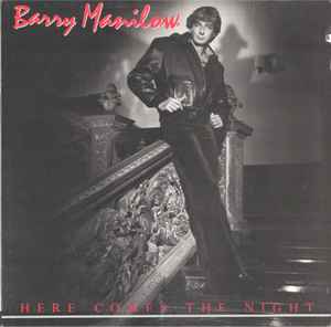 Barry Manilow - Here Comes The Night album cover