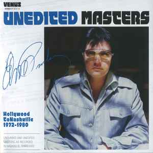 Elvis Presley - Unedited Masters - Hollywood To Nashville 1972 - 1980	
