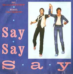 Say Say Say - Paul McCartney And Michael Jackson