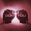 Wrighty (3) - Dont You (DJ Red Handed Radio Mix)