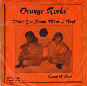 Orange Rocks' - Don't You Know What I Feel album cover