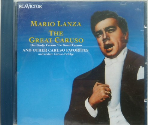 Mario Lanza The Great Caruso And Other Caruso Favorites 1989