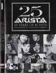 25 Years Of #1 Hits: Arista Records 25th Anniversary Celebration 