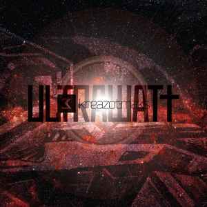 Kreazot-Maks - Ultrawatt album cover