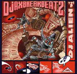 DJ Alien - Djax-Break-Beatz Vol. 3
