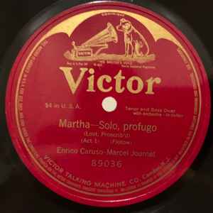 Enrico Caruso Marcel Journet Martha Solo Profugo Lost