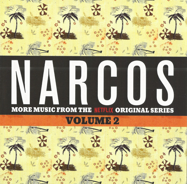 Narcos - Volume 2 (2016, CD) - Discogs