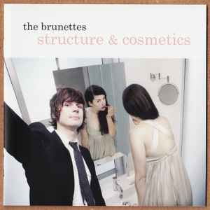 The Brunettes - Structure & Cosmetics album cover