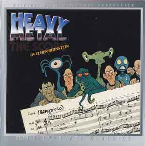 Heavy Metal - The Score - Elmer Bernstein