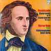 Mendelssohn* – Werner Haas, Philharmonisches Oktett Berlin - Klaviersextet Op. 110 / Klavierquartett Nr. 3, Op. 3