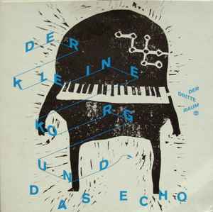 Der Dritte Raum - Der Kleine Korg Und Das Echo album cover
