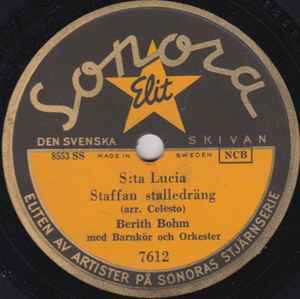 Berith Bohm - S:ta Lucia Staffan Stalledräng / Nu Tändas Tusen Juleljus album cover