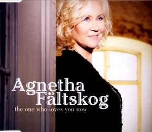 Agnetha Fältskog - The One Who Loves You Now album cover