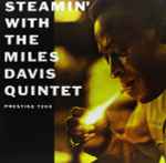 Cover of Steamin' With The Miles Davis Quintet, 1989, Vinyl