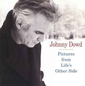 Johnny Dowd - Pictures From Life's Other Side album cover