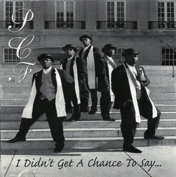 PCF – I Didn't Get A Chance To Say.. (1997, CD) - Discogs