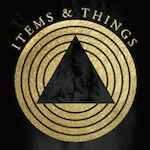 Items & Things