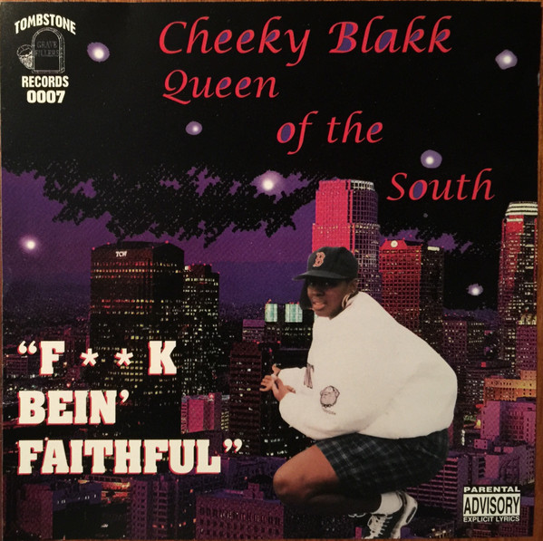 Cheeky Blakk – F**k Bein' Faithful (1996, CD) - Discogs