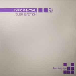 Lyric & Natali - Over Emotion