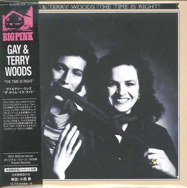 Gay & Terry Woods – The Time Is Right (2019, Papersleeve, CD