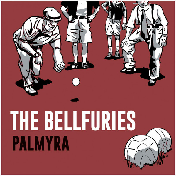 The Bellfuries – Palmyra (2021, Vinyl) - Discogs