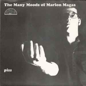 The Many Moods Of Marlon Magas - Piss / Allein