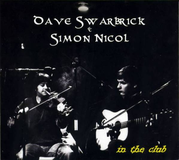 lataa albumi Dave Swarbrick, Simon Nicol - In The Club