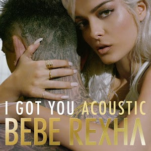 Album herunterladen Bebe Rexha - I Got You Acoustic Version