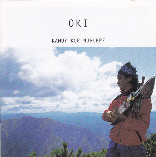 Oki – Kamuy Kor Nupurpe (1996, CD) - Discogs