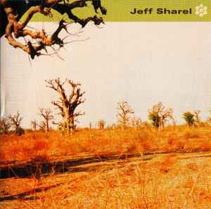 Jeff Sharel - Jeff Sharel