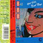 Bad Boys Blue – Hot Girls, Bad Boys (1985, Cassette) - Discogs