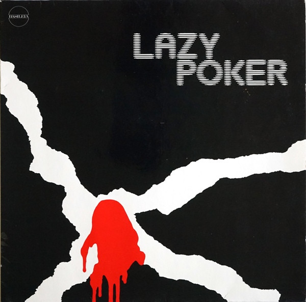 Lazy Poker Blues Band – Lazy Poker