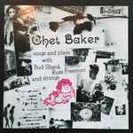 Chet Baker – Sings And Plays (2004, CD) - Discogs