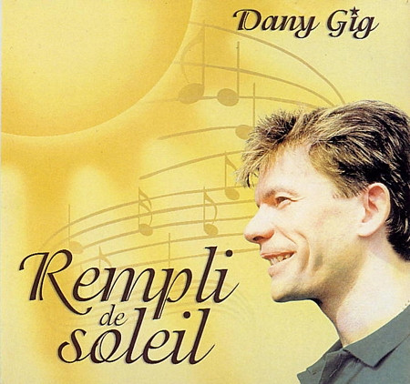 Album herunterladen Dany Gig - Rempli De Soleil