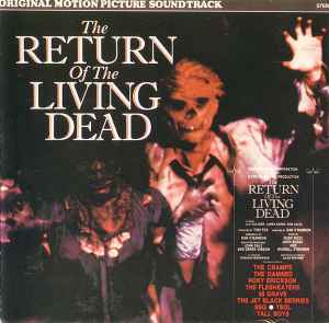 Various - The Return Of The Living Dead (Original Motion Picture Soundtrack) album cover