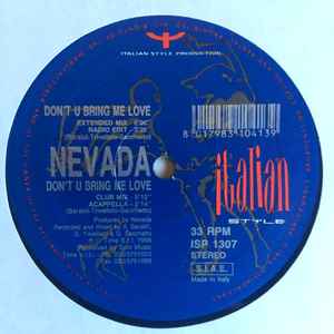 Nevada (3) - Don't U Bring Me Love