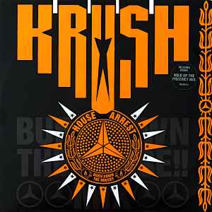 Krush - House Arrest (Burn Down The House!!) album cover