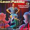 A Funny Thing Happened... (Classic Comedy & Liveable Lessons) — Leon Patillo
