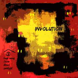 Involution (7) - Keep Away From Direct Sunlight album cover