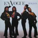 En Vogue – Hold On (Seven Inch Edit) (1990, Vinyl) - Discogs