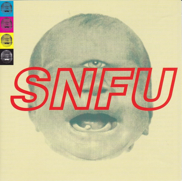 SNFU – The One Voted Most Likely To Succeed (1995, Vinyl