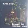 Gavin Bryars - Through The Night (Conventa Del Carmen)