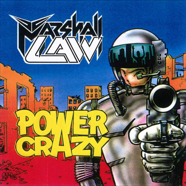 Marshall Law – Power Crazy (1991, Vinyl) - Discogs