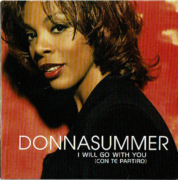 Donna Summer - I Will Go With You (Con Te Partiró) | Releases | Discogs