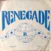 Renegade (106) - Missing You / Let Me Go