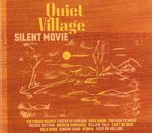Quiet Village - Silent Movie album cover