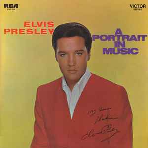 A Portrait In Music - Elvis Presley