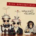 Rocket Science / Rick Springfield