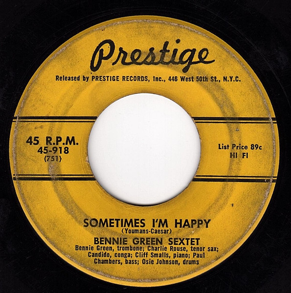 Bennie Green Sextet – Sometimes I'm Happy / Say Jack! (1956